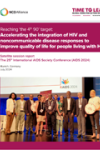 AIDS 2024 Event Report - Reaching 'the 4th 90' target