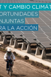 ENT y cambio climático: Oportunidades conjuntas para la acción