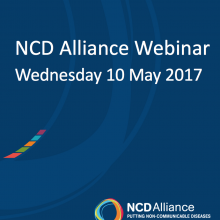NCD Alliance Webinar, 10 May 2017